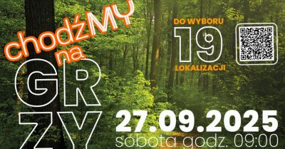 ChodźMY na grzyby - wspólne grzybobranie na Kujawach i Pomorzu